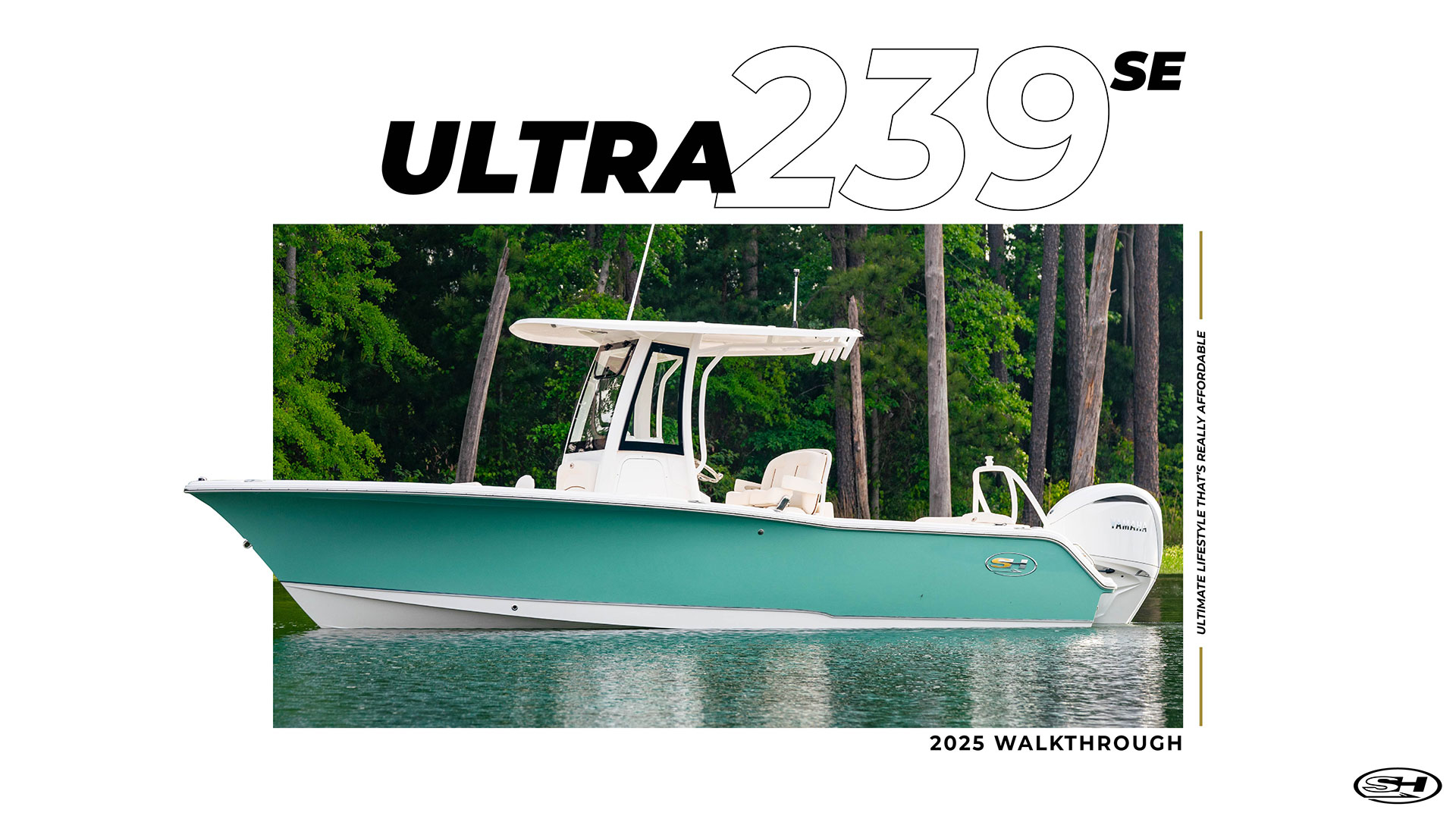 ULTRA 239SE – Sea Hunt Boats